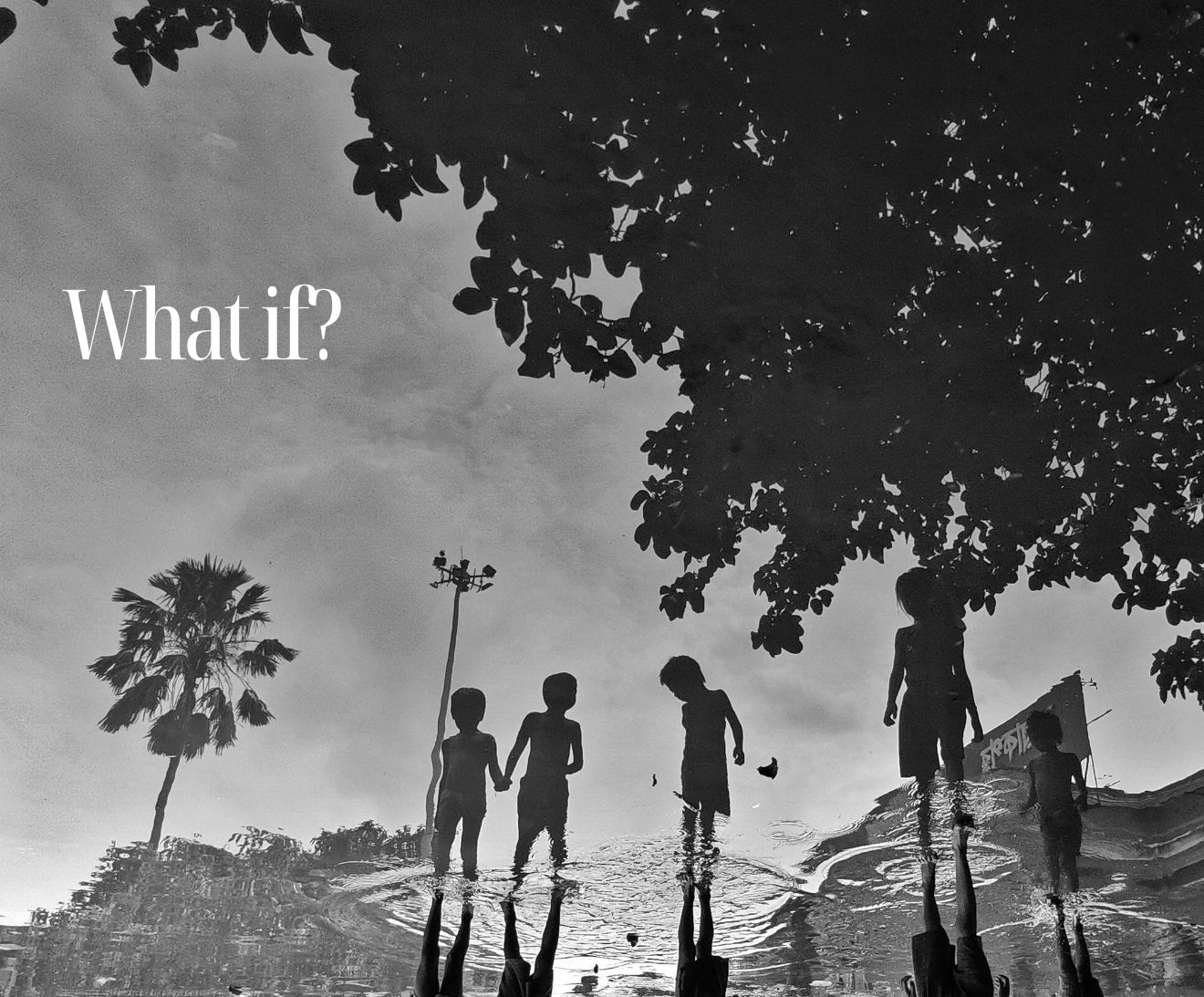 What If: 16 Days of Activism